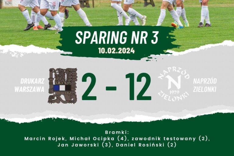 Naprzód pokonał V ligowy Drukarz Warszawa 12:2