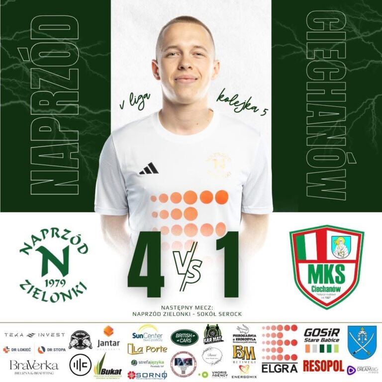 NAPRZÓD – MKS CIECHANÓW 4️⃣:1️⃣