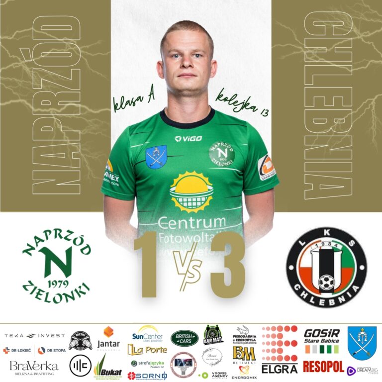 NAPRZÓD II – LKS II CHLEBNIA 1️⃣:3️⃣