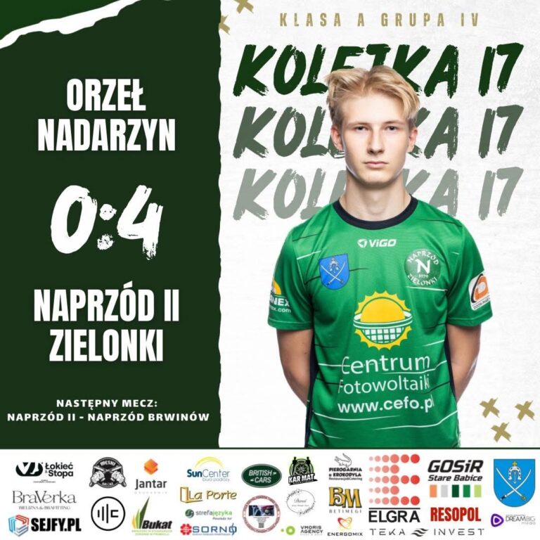 ORZEŁ NADARZYN – NAPRZÓD II 0️⃣:4️⃣