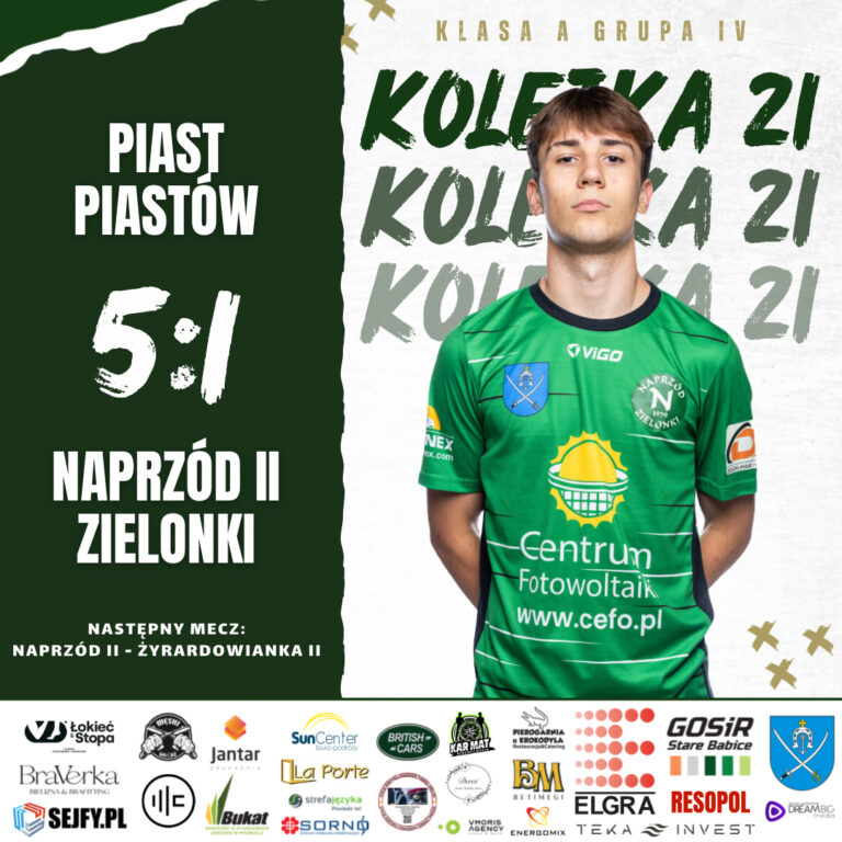 PIAST PIASTÓW – NAPRZÓD II 5️⃣:1️⃣