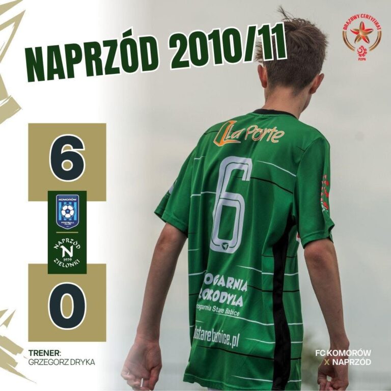 NAPRZÓD 2010/11 – FC KOMORÓW 0️⃣:6️⃣